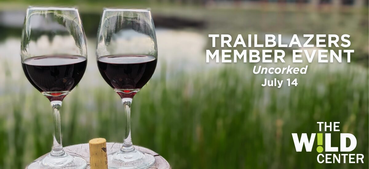 Uncorked: Trailblazer Member Event